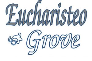 Eucharisteo Grove